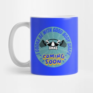 Santa lifts weights -  xmas Coming soon - Blue Green Mug